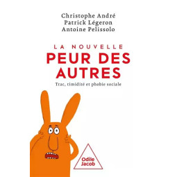 LA NOUVELLE PEUR DES AUTRES