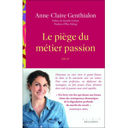 LE PIEGE DU METIER PASSION