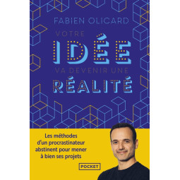 VOTRE IDEE VA DEVENIR UNE...