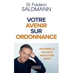 VOTRE AVENIR SUR ORDONNANCE...