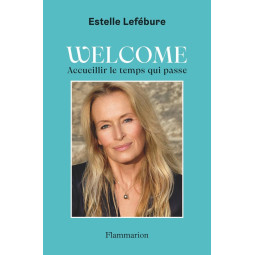 Welcome : Accueillir le...