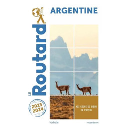 GUIDE DU ROUTARD ARGENTINE...