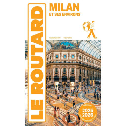 GUIDE DU ROUTARD MILAN ET...