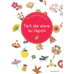 L'ART DE VIVRE AU JAPON