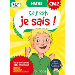 ÇA Y EST, JE SAIS ! MATHS CM2