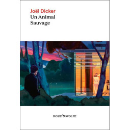 UN ANIMAL SAUVAGE -...
