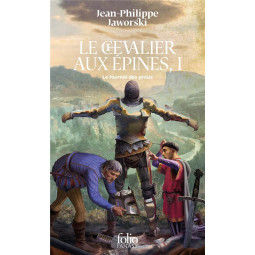 LE CHEVALIER AUX EPINES T1...