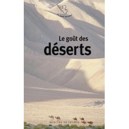 LE GOUT DES DESERTS