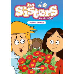 LES SISTERS - LA SERIE TV -...
