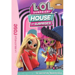 L.O.L. Surprise ! House of...