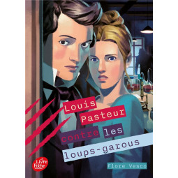 LOUIS PASTEUR CONTRE LES...