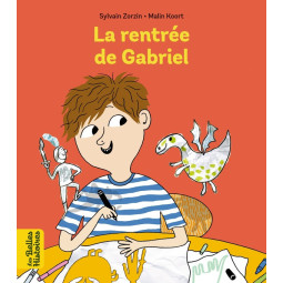 LA RENTREE DE GABRIEL