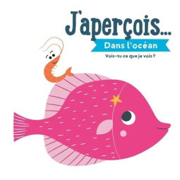 DANS L'OCEAN - J'APERCOIS