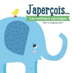 LES ANIMAUX SAUVAGES -...