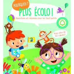 PLUS ECOLO ! POURQUOI ?