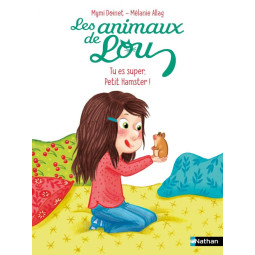 Les animaux de Lou : Tu es...