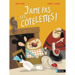 J'AIME PAS LES COTELETTES !...
