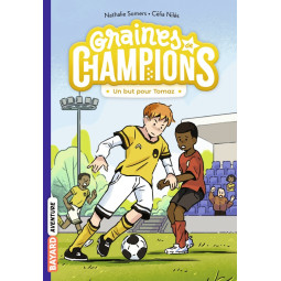 GRAINES DE CHAMPIONS, TOME 03