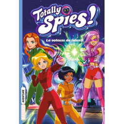 Totally spies Tome 2 : La...