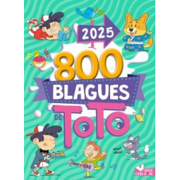 800 BLAGUES DE TOTO 2025