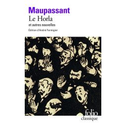 LE HORLA ET AUTRES NOUVELLES