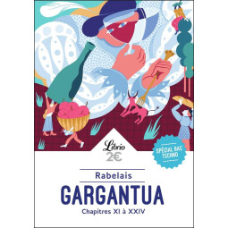 GARGANTUA - CHAPITRES XI A...