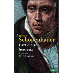 L'ART D'ETRE HEUREUX. A...