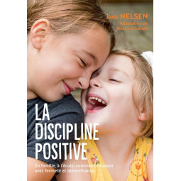 LA DISCIPLINE POSITIVE