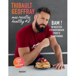 Mes recettes healthy Tome 2...