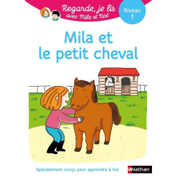 Regarde, je lis ! : Mila et...