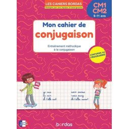 Mon cahier de conjugaison :...