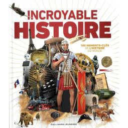INCROYABLE HISTOIRE     