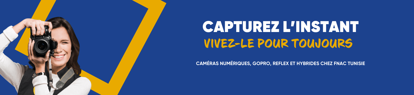 Photo, Caméras et Accessoires | Fnac Tunisie